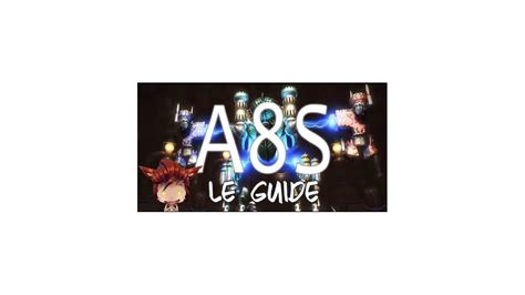a8s guide|ff14 a8s guide.